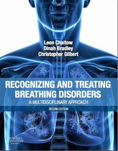 Multidisciplinary Approaches to Breathing Pattern Disorders (Churchill Livingstone) 