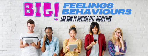 Big Feelings, Big Behaviour and Regulation| Compass Seminars AUS