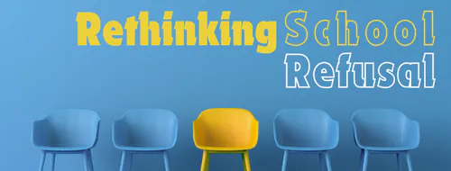Rethinking School Refusal | Compass Seminars AUS