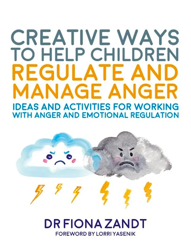 Creative Ways to Help Children Regulate and Manage Anger | Compass Seminars AUS