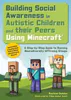 Building Social Awareness in Autistic Children and their Peers Using Minecraft® | Compass Seminars AUS