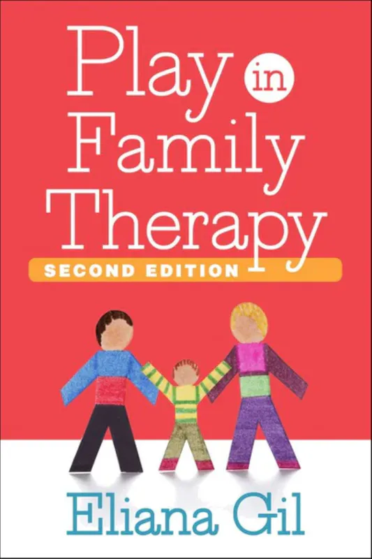 Play in Family Therapy, Second Edition 2/e | Compass Seminars AUS