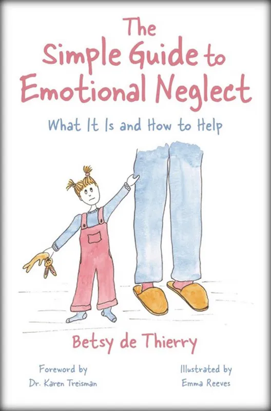 The Simple Guide to Emotional Neglect