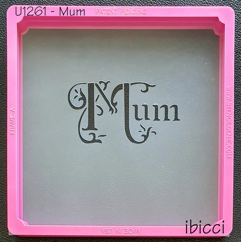 ibicci Mum stencil
