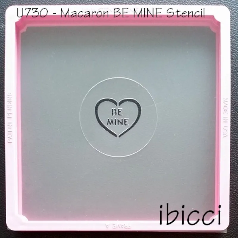 Macaron Stencil - BE MINE