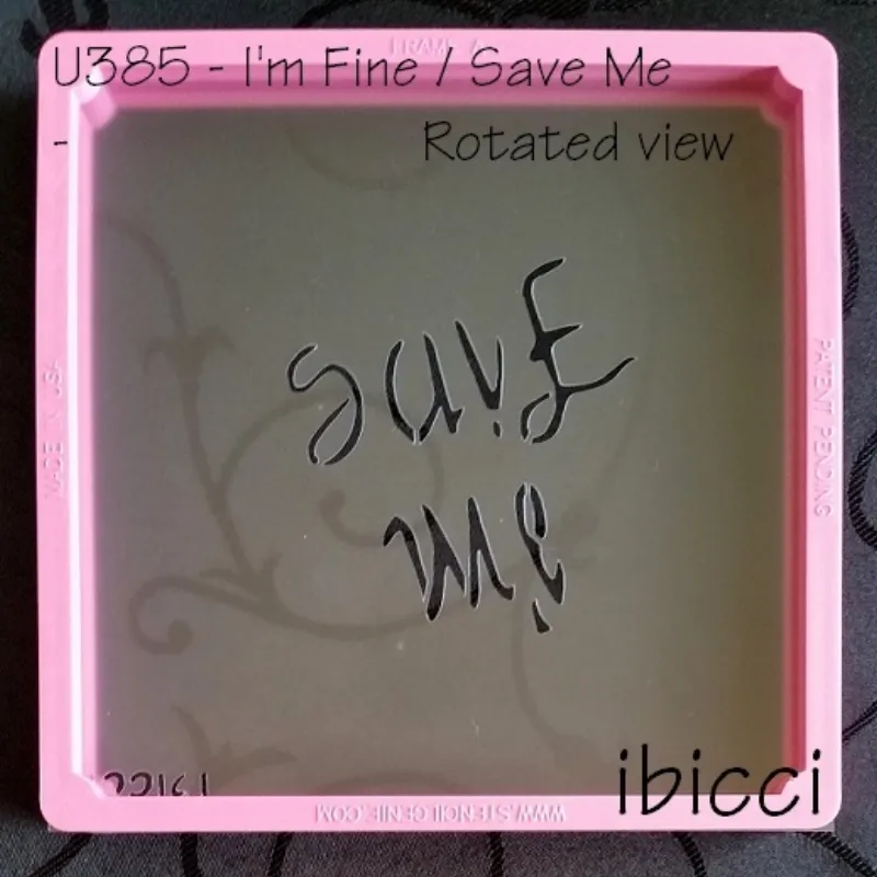 ibicci I'm Fine / Save Me Ambigram stencil - totated side
