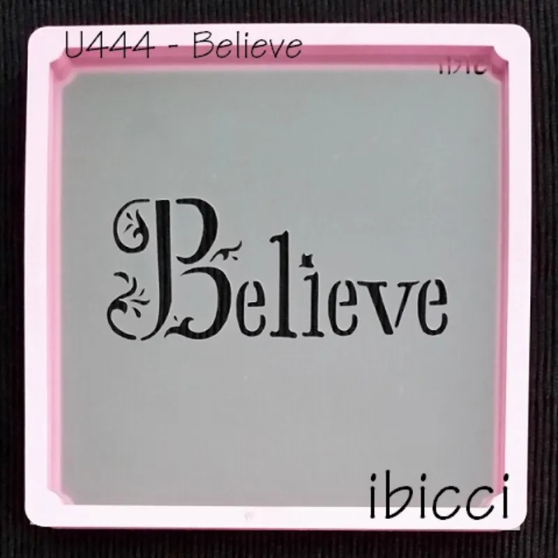 ibicci Believe stencil