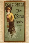 A framed poster for 'The Chorus Lady' with an illustration of a woman in Edwardian style dress looking directly at the viewer on a green background