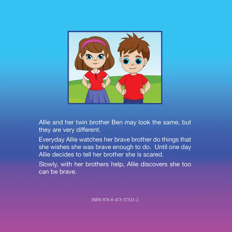 Anxious Allie and her Brave Brother Ben back