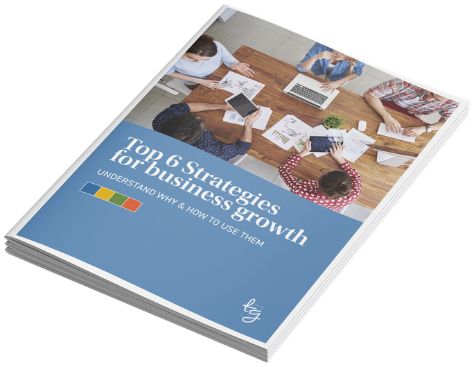 Top 6 Strategies for Business Growth